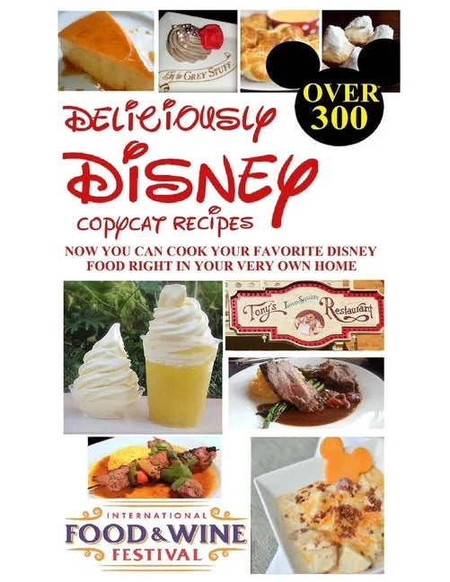 Deliciously Disney - Paperback